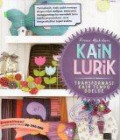 Kreasi Apik dari Kain Lurik
