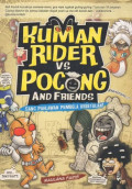 Kuman Rider Vs Pocong and Friends