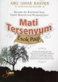 Mati Tersenyum Esok Pagi