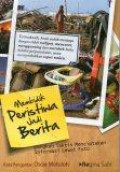 Membidik Peristiwa Jadi Berita