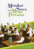 Memikat Siswa Sejak Menit Pertama