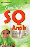Mendidik SQ Anak Menurut Nabi Muhammad SAW