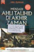 Menjadi Ahli Tauhid di Akhir Zaman