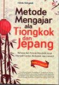 Metode Mengajar ala Tiongkok dan Jepang