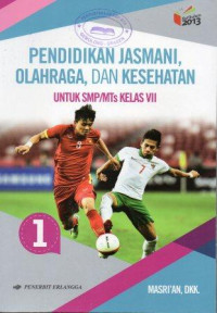 Pendidikan Jasmani, Olahraga, dan Kesehatan 1 untuk SMP/MTs Kelas VII