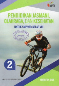 Pendidikan Jasmani, Olahraga, dan Kesehatan 2 untuk SMP/MTs Kelas VIII