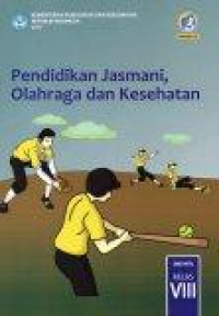 Pendidikan Jasmani, Olahraga dan Kesehatan VIII Edisi Revisi 2017