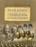 Ensiklopedia Pahlawan Nasional Indonesia