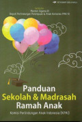 Panduan Sekolah dan Madrasah RFamah Anak