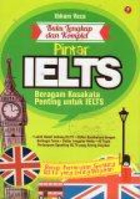 Buku Lengkap dan Komplet Pintar IELTS