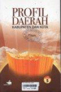 Profil Daerah Kabupaten dan Kota Jilid 5