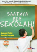 Saatnya Bersekolah