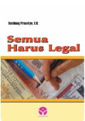 Semua Harus Legal