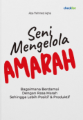Seni Mengelola Amarah