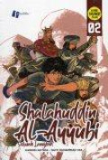 Shalahuddin Al-Ayyubi 02: Sebuah Langkah
