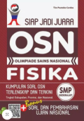 Siap Jadi Juara Olimpiade Sains Nasional Fisika SMP