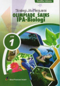 Strategi Jitu Menjuarai Olimpiade Sains IPA-Biologi Jilid 1