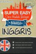 Super Easy Cara Mudah Belajar Bahasa Inggris
