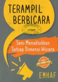 Terampil Berbicara: Seni Menaklukkan Setiap Dimensi Wicara