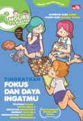 Tingkatkan Fokus dan Daya Ingatmu