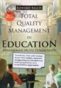 Total Quality Management in Education: Manajemen Mutu Pendidikan
