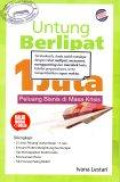 Untung Berlipat Modal 1 Juta: Peluang Bisnis di Masa Krisis