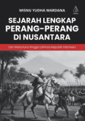 Sejarah Lengkap Perang Perang di Nusantara