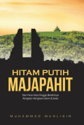 Hitam Putih Majapahit