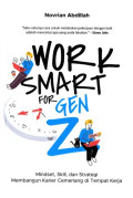 Work Smart For Gen Z