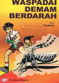 Waspadai Demam Berdarah