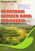Kekayaan Sumber Daya Indonesia (Masalah dan Pengelolaannya)