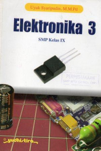 Elektronika 3: SMP Kelas IX