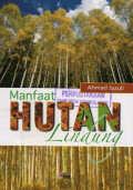 Manfaat Hutan Lindung