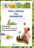 Peta, Denah, dan Ekosistem