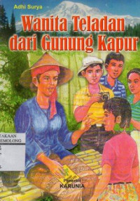 Wanita Teladan dari Gunung Kapur