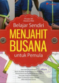Belajar Sendiri Menjahit Busana untuk Pemula