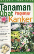 Tanaman Obat Penggempur Kanker