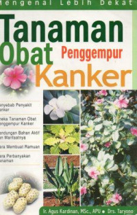 Tanaman Obat Penggempur Kanker