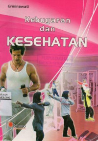 Kebugaran dan Kesehatan