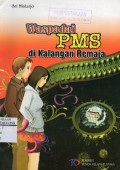 Waspadai PMS di Kalangan Remaja
