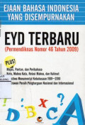 Ejaan Bahasa Indonesia yang Disempurnakan EYD Terbaru (Permendiknas Nomor 46 Tahun 2009)