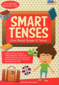 Smart Tenses: Cara Mudah Belajar 16 Tenses