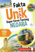 Fakta Unik dan Super Keren Tentang Negara