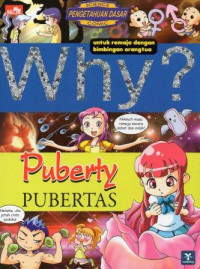 Why? Puberty: Pubertas