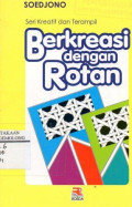 Berkreasi dengan Rotan