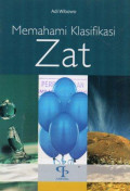 Memahami Klasifikasi Zat