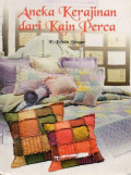 Aneka Kerajinan dari Kain Perca