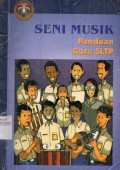 Seni Musik: Panduan Guru SLTP