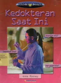 Sains Masa Depan: Kedokteran Saat Ini