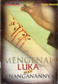 Mengenal Luka dan Penanganannya